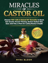 Miracles Of Castor Oil