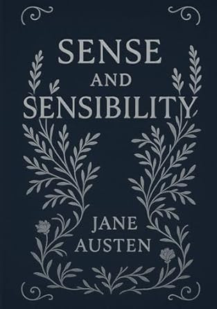 Sense and Sensibility