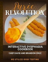 Puree Revolution Interactive Dysphagia Cookbook