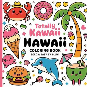 Totally Kawaii Hawaii Coloring Book