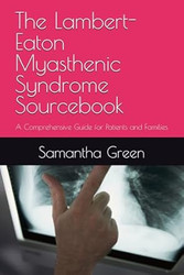 The Lambert-Eaton Myasthenic Syndrome Sourcebook