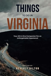 Things To Do In Virginia