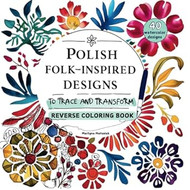 Polish Folk-Inspired Designs to Trace and Transform