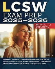 LCSW Exam Prep 2025-2026 UPDATED All in One LCSW Study