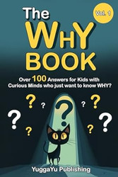 The Why Book Vol. 1