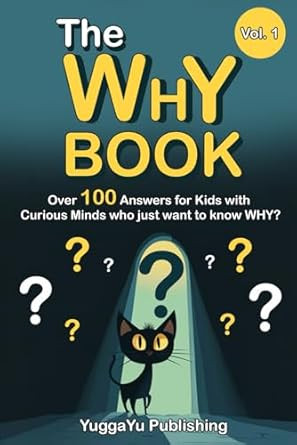 The Why Book Vol. 1