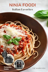 Ninja Foodi Italian Favorites