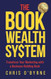 The Book Wealth System