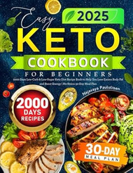 2025 Easy Keto Cookbook for Beginners
