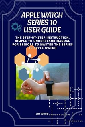 Apple Watch Series 10 User Guide