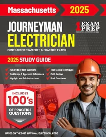 2025 Massachusetts Journeyman Electrician Exam Prep and