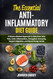 The Essential Anti-Inflammatory Diet Guide