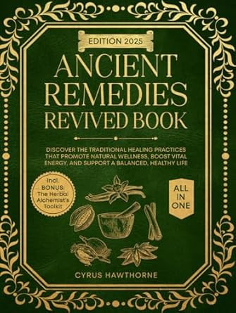 Ancient Remedies Revived Book