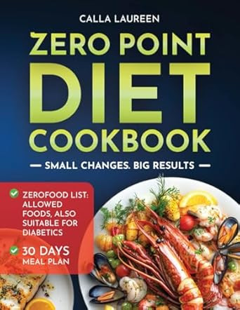 Zero Point Diet Cookbook