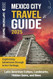 Mexico City Travel Guide
