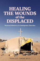 Healing the Wounds of the Displaced