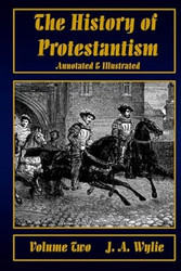 The History of Protestantism Volume Two