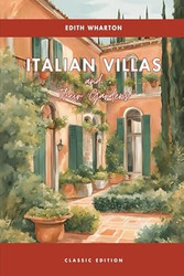 Italian Villas and Their Gardens