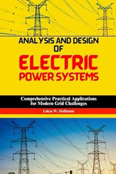 Analysis and Design of Electric Power Systems