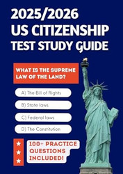 2025/2026 US Citizenship Test Study Guide