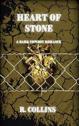 Heart of Stone: A Dark Cowboy Romance