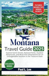 Montana Travel Guide 2025