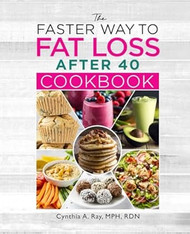 The Faster Way to Fat Loss After 40 Cookbook