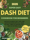 DASH Diet Cookbook for Beginners