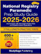 National Registry Paramedic Prep Study Guide 2025-2026