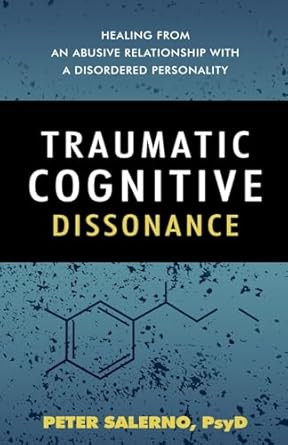 Traumatic Cognitive Dissonance
