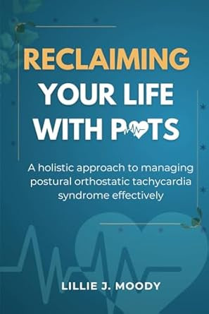 Reclaiming your life with POTS