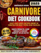 Carnivore Diet Cookbook