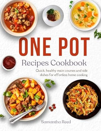 One Pot Recipes Cookbook
