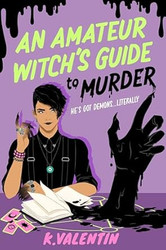 An Amateur Witch's Guide to Murder