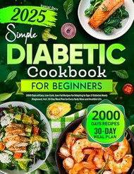 Simple Diabetic Cookbook for Beginners