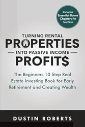 Turning Rental Properties into Passive Income Profit$