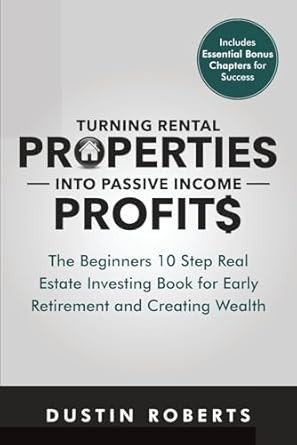 Turning Rental Properties into Passive Income Profit$ Turning Rental Properties into Passive Income Profit$