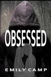 Obsessed: A Young Adult Romantic Suspense