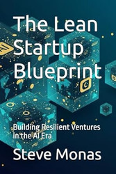 The Lean Startup Blueprint