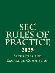 SEC Rules of Practice: 2025