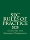 SEC Rules of Practice: 2025