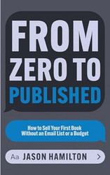 From Zero to Published
