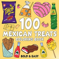 Mexican Treats Coloring Book Bold and Easy
