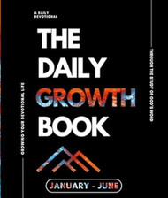 The Daily Growth Book: Volume 3 - January-June