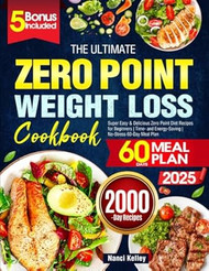 The Ultimate Zero Point Weight Loss Cookbook Easy Zero
