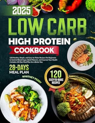 Low-Carb High-Protein Cookbook