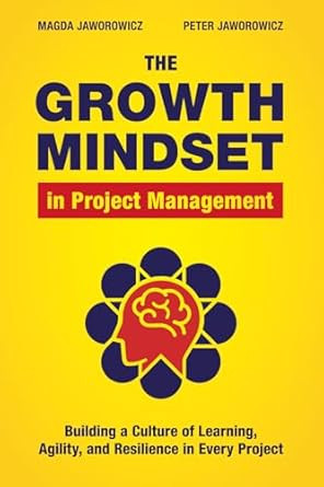 The Growth Mindset in Project Management