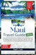 Maui Travel Guide 2025