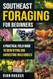 Southeast Foraging for Beginners