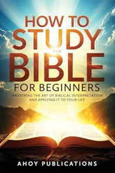 How to Study the Bible for Beginners